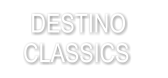 DESTINO CLASSICS